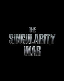 Watch The Singularity War