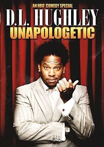 Watch D.L. Hughley: Unapologetic (TV Special 2007)