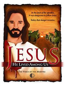 Watch Jesus: He Lived Among Us