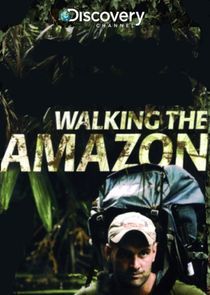 Watch Walking the Amazon