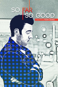 Watch So Far So Good (Short 2014)