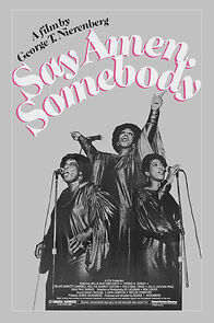 Watch Say Amen, Somebody