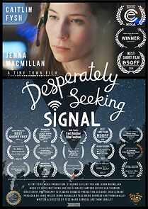 Watch Desperately Seeking Signal (Short 2015)