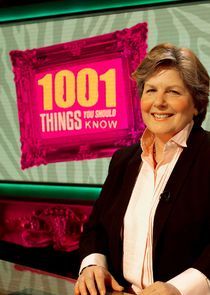 Watch 1001 Things You Should Know
