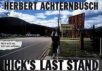 Watch Hick's Last Stand