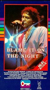 Watch Blame It on the Night