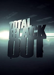 Watch Total Blackout
