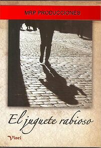 Watch El juguete rabioso