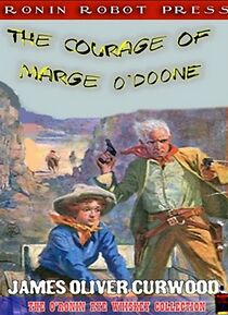 Watch The Courage of Marge O'Doone