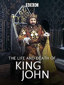 Watch The Life and Death of King John