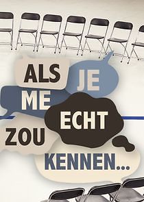 Watch Als je me echt zou kennen...