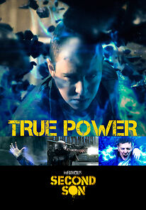 Watch Second Son: Test True Power