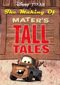Watch The Making of Mater's Tall Tales (Short 2010)
