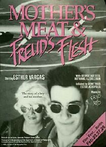 Watch Mother's Meat & Freud's Flesh