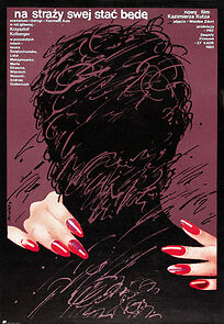 Watch Na strazy swej stac bede