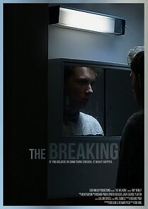 Watch The Breaking (Short 2015)