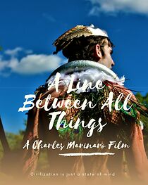 Watch A Line Between All Things