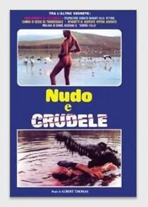 Watch Nudo e crudele