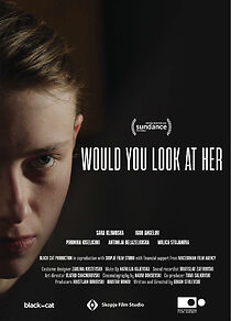 Watch Would You Look at Her (Short 2017)