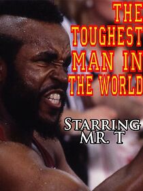 Watch The Toughest Man in the World