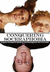 Watch Conquering Soceraphobia
