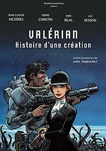 Watch Valérian, histoire d'une création