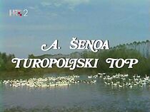 Watch Turopoljski top