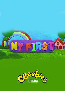 Watch My First