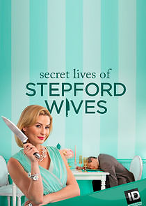 Watch Secret Lives of Stepford Wives