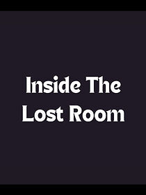 Watch Inside the Lost Room