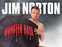Watch Jim Norton: Monster Rain (TV Special 2007)