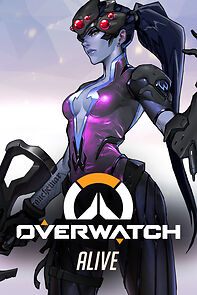 Watch Overwatch: Alive (Short 2016)