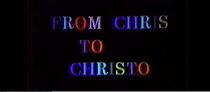 Watch From Chris to Christo (Short 1985)