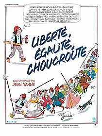Watch Liberté, égalité, choucroute