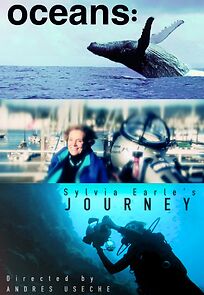 Watch Oceans: Sylvia Earle's Journey (Short 2010)