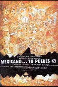 Watch Mexicano ¡Tú puedes!