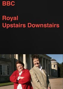 Watch Royal Upstairs Downstairs