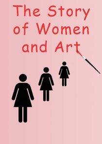 Watch The Story of Women and Art
