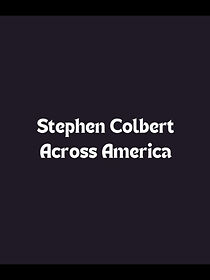 Watch Stephen Colbert Across America (TV Special 1998)