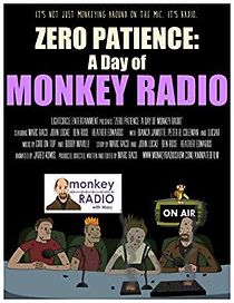 Watch Zero Patience: A Day of Monkey Radio