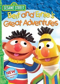 Watch Sesame Street: Bert and Ernie's Great Adventures
