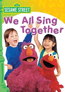Watch Sesame Street: We All Sing Together