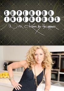 Watch Superior Interiors with Kelly Hoppen