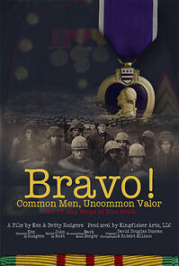 Watch Bravo! Common Men, Uncommon Valor