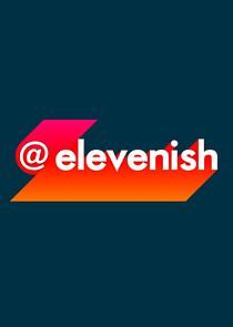 Watch @elevenish