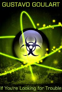 Watch If You're Looking for Trouble