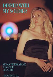 Watch Dinner with My Soldier (Short 2011)