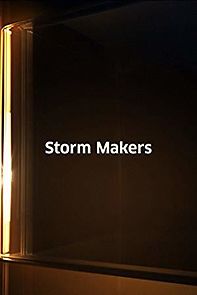 Watch The Storm Makers