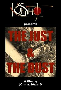 Watch The Just and the Dust (Short 2012)