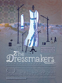 Watch The Dressmakers: Moroccan Clothes and Their Makers